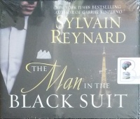 The Man in the Black Suit written by Sylvain Reynard performed by Robertson Dean on Audio CD (Unabridged)